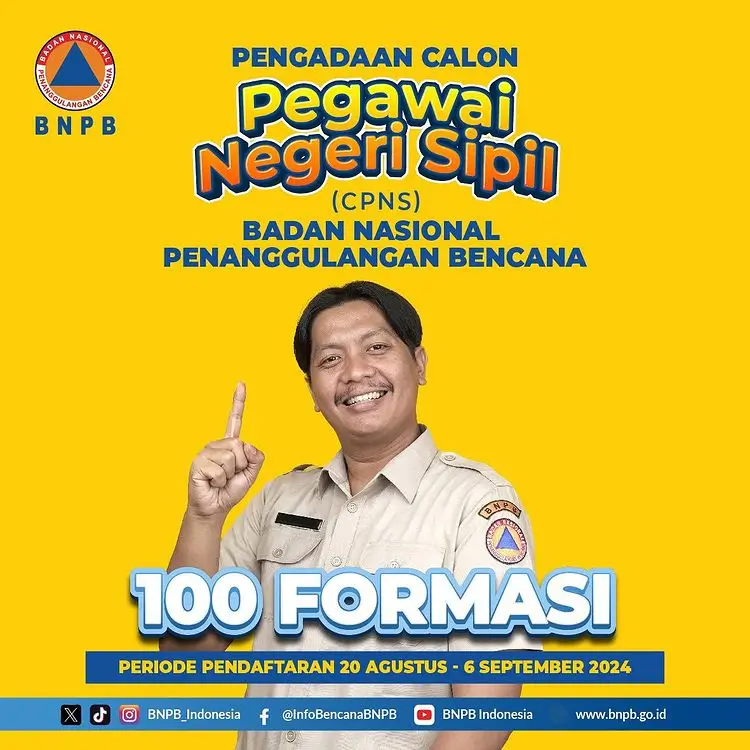 PENGUMUMAN SELEKSI CALON PEGAWAI NEGERI SIPIL BADAN NASIONAL PENANGGULANGAN BENCANA TAHUN ANGGARAN 2024